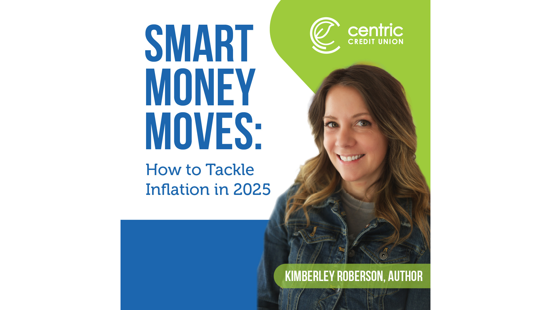 Smart Money Moves: How to Tackle Inflation in 2025 | Centric Credit Union